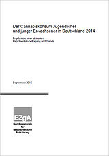 Titelseite der Studie: Der Cannabiskonsum Jugendlicher und junger Erwachsener in Deutschland 2014