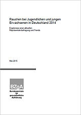 Titelseite der Studie: Rauchen bei Jugendlichen und jungen Erwachsenen in Deutschland 2014