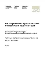 Titelblatt "Die Drogenaffinität Jugendlicher in der Bundesrepublik Deutschland 2008"