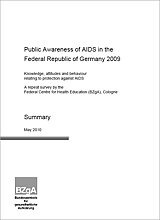 Cover of Public Awareness of AIDS in the Federal Republic of Germany 2009 - Summary