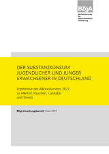 Titelseite der Studie: Der Substanzkonsum Jugendlicher und junger Erwachsener in Deutschland - Ergebnisse des Alkoholsurveys 2021