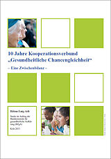 Titelseite der Studie: 10 Jahre Kooperationsverbund "Gesundheitliche Chancengleichheit"