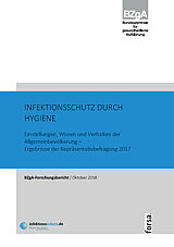 Titelseite der Studie: Infektionsschutz durch Hygiene - Einstellungen, Wissen und Verhalten der Allgemeinbevölkerung - Ergebnisse der Repräsentativbefragung 2017
